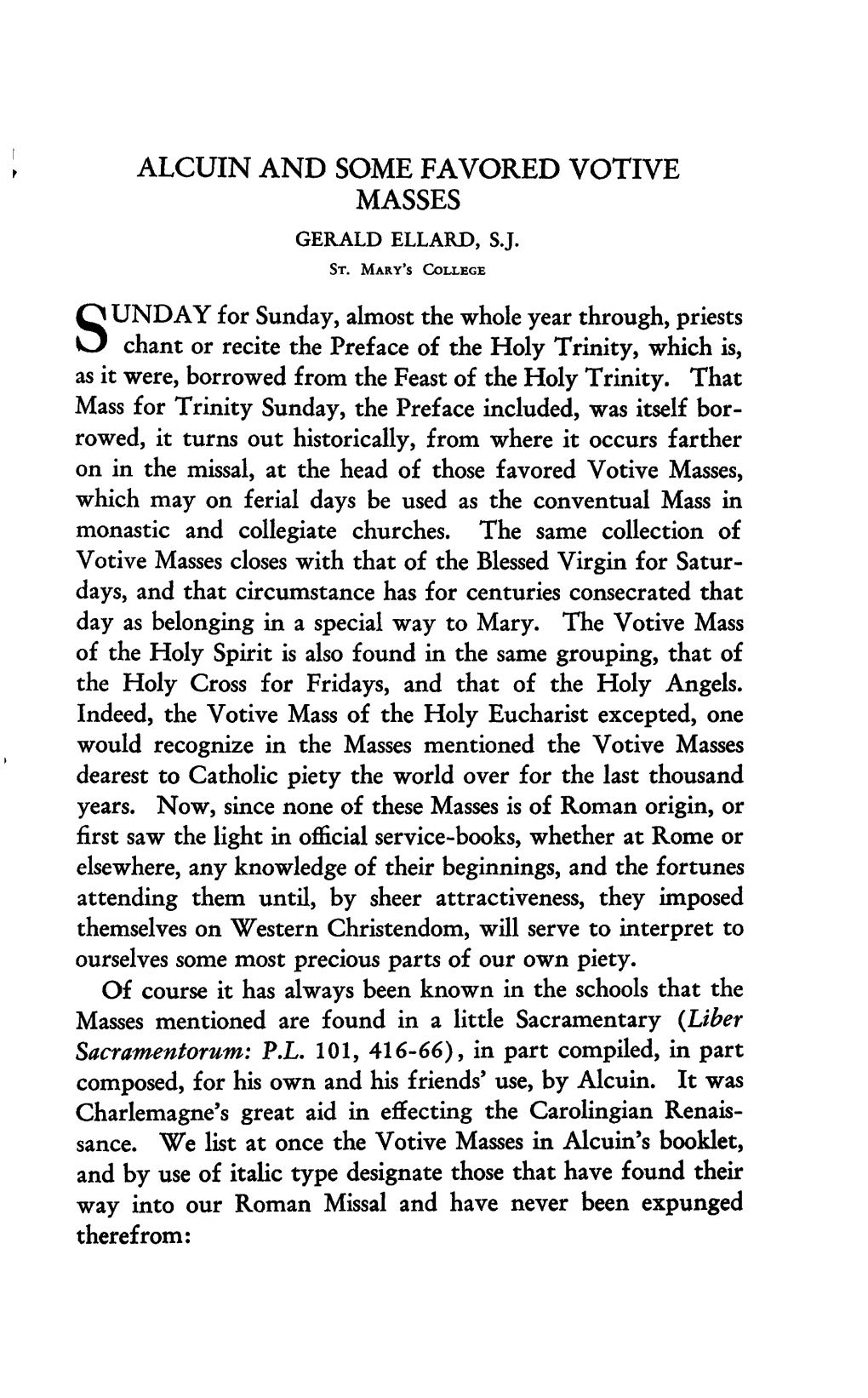 Alcuin and Some Favored Votive Masses Gerald Ellard, S.J