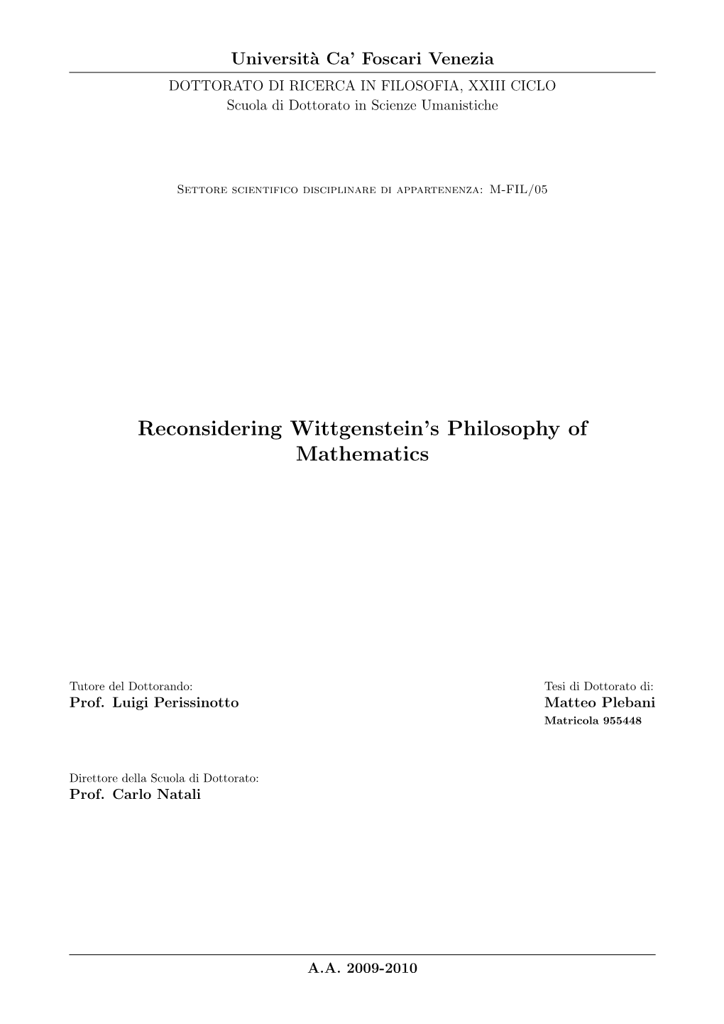 Reconsidering Wittgenstein's Philosophy of Mathematics