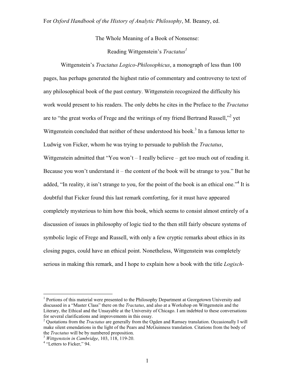 For Oxford Handbook of the History of Analytic Philosophy, M. Beaney, Ed. 1 the Whole Meaning of a Book of Nonsense: Reading