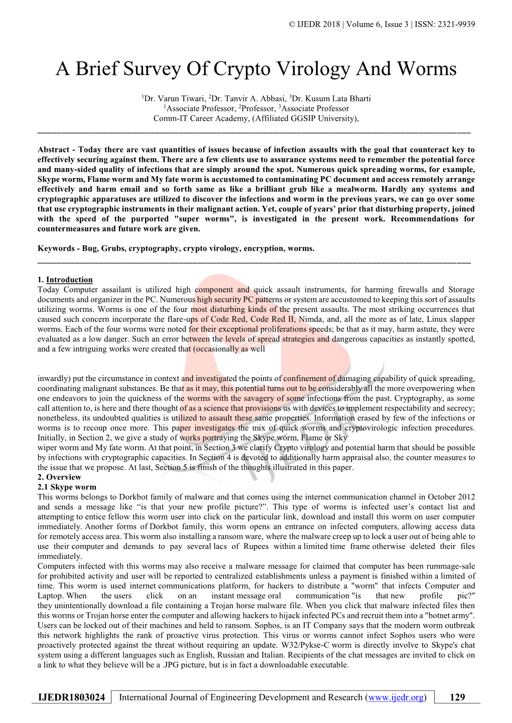 A Brief Survey of Crypto Virology and Worms