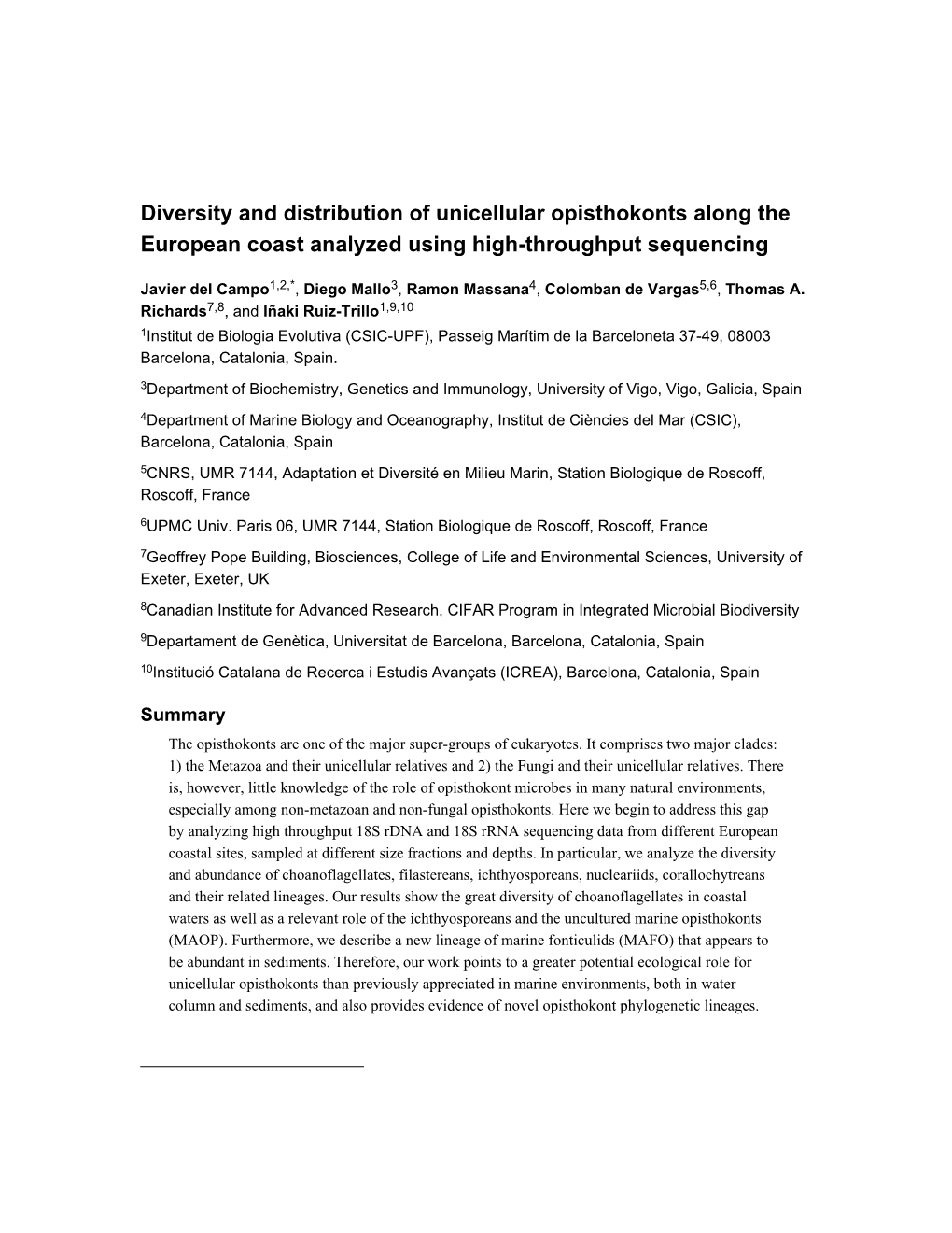 Diversity and Distribution of Unicellular Opisthokonts Along the European Coast Analyzed Using High-Throughput Sequencing