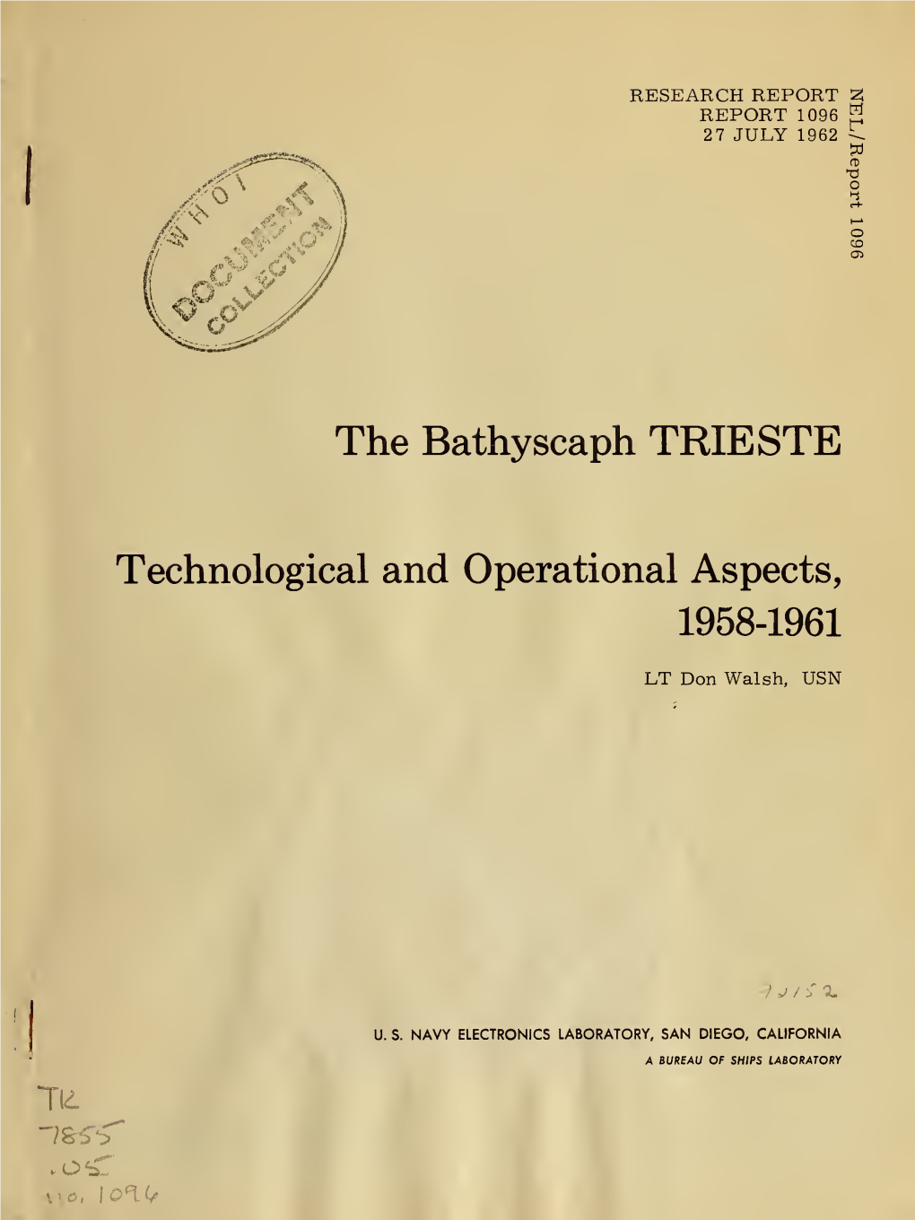 The Bathyscaph Trieste : Technological and Operational Aspects, 1958-1961