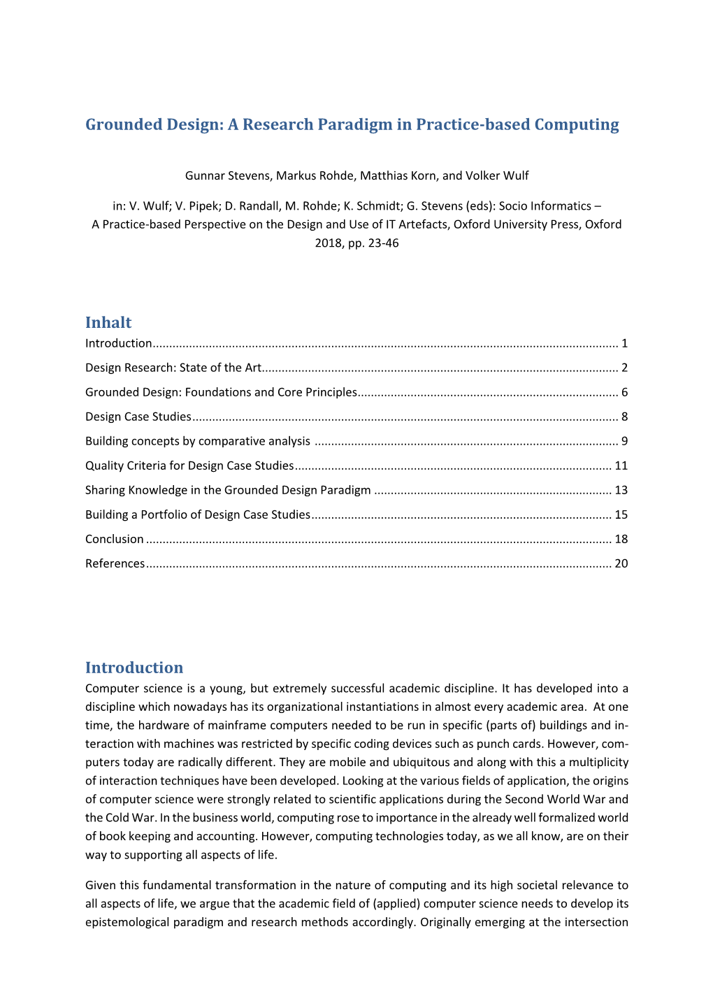 Grounded Design: a Research Paradigm in Practice-Based Computing