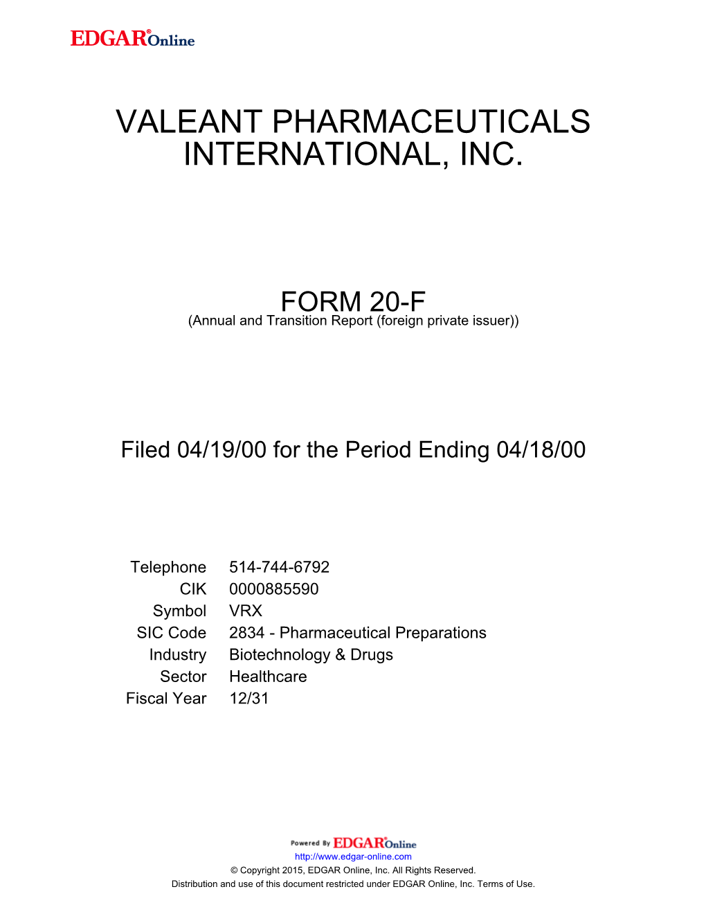 Valeant Pharmaceuticals International, Inc