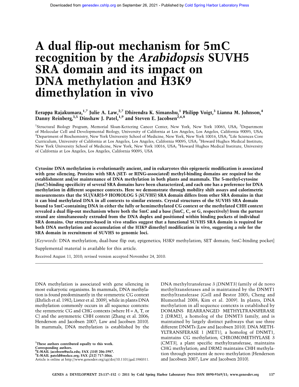 A Dual Flip-Out Mechanism for 5Mc Recognition by the Arabidopsis SUVH5 SRA Domain and Its Impact on DNA Methylation and H3K9 Dimethylation in Vivo