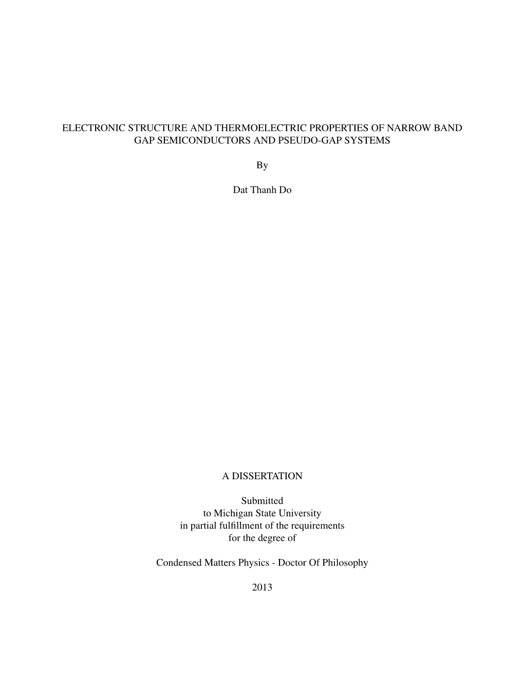 Electronic Structure and Thermoelectric Properties of Narrow Band Gap Semiconductors and Pseudo-Gap Systems