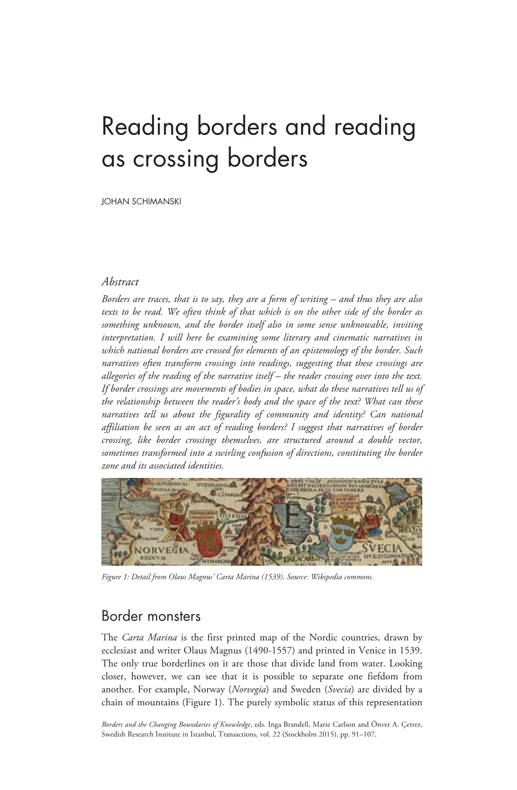 Reading Borders and Reading As Crossing Borders