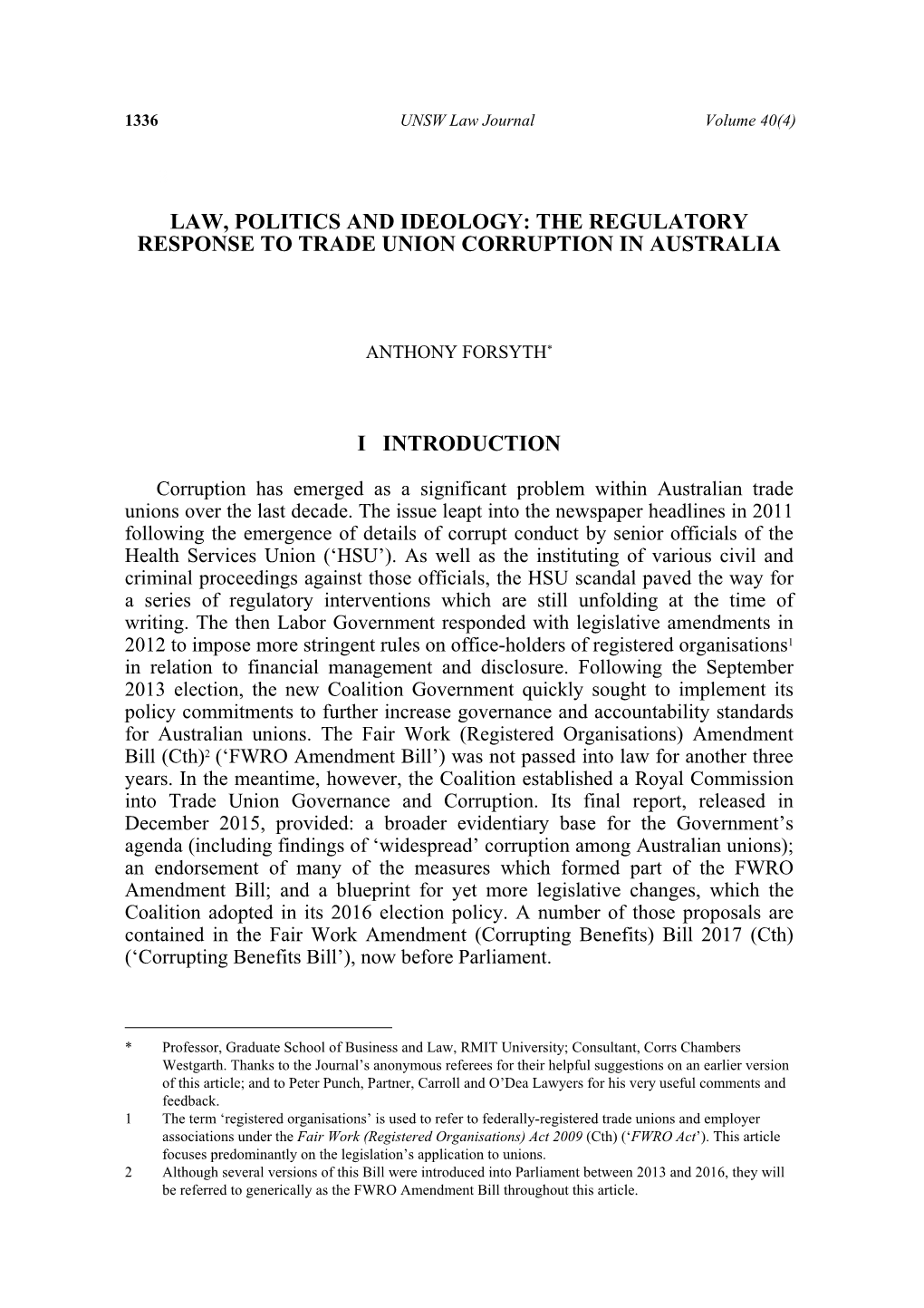 Law, Politics and Ideology: the Regulatory Response to Trade Union Corruption in Australia