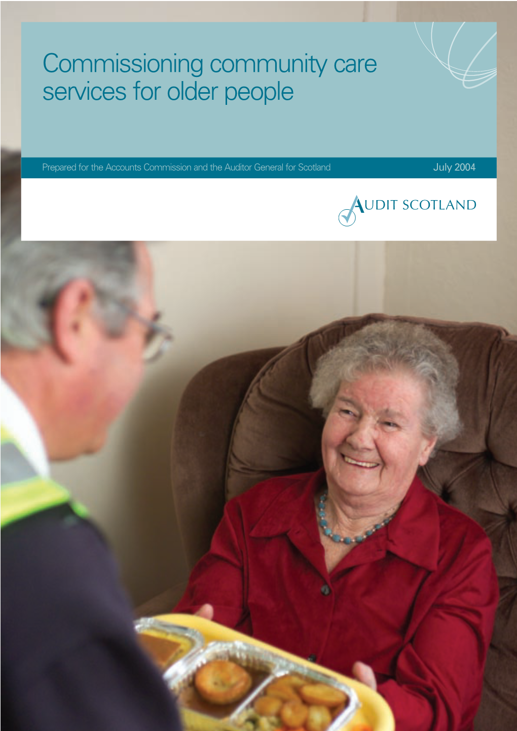 Commissioning Community Care Services for Older People