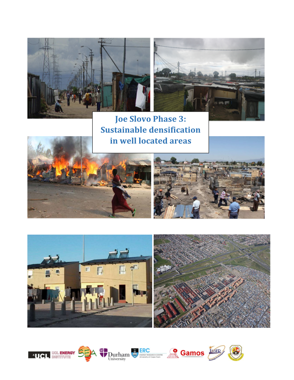 Joe Slovo Informal Settlement Upgrade Case Study (South Africa) FINAL