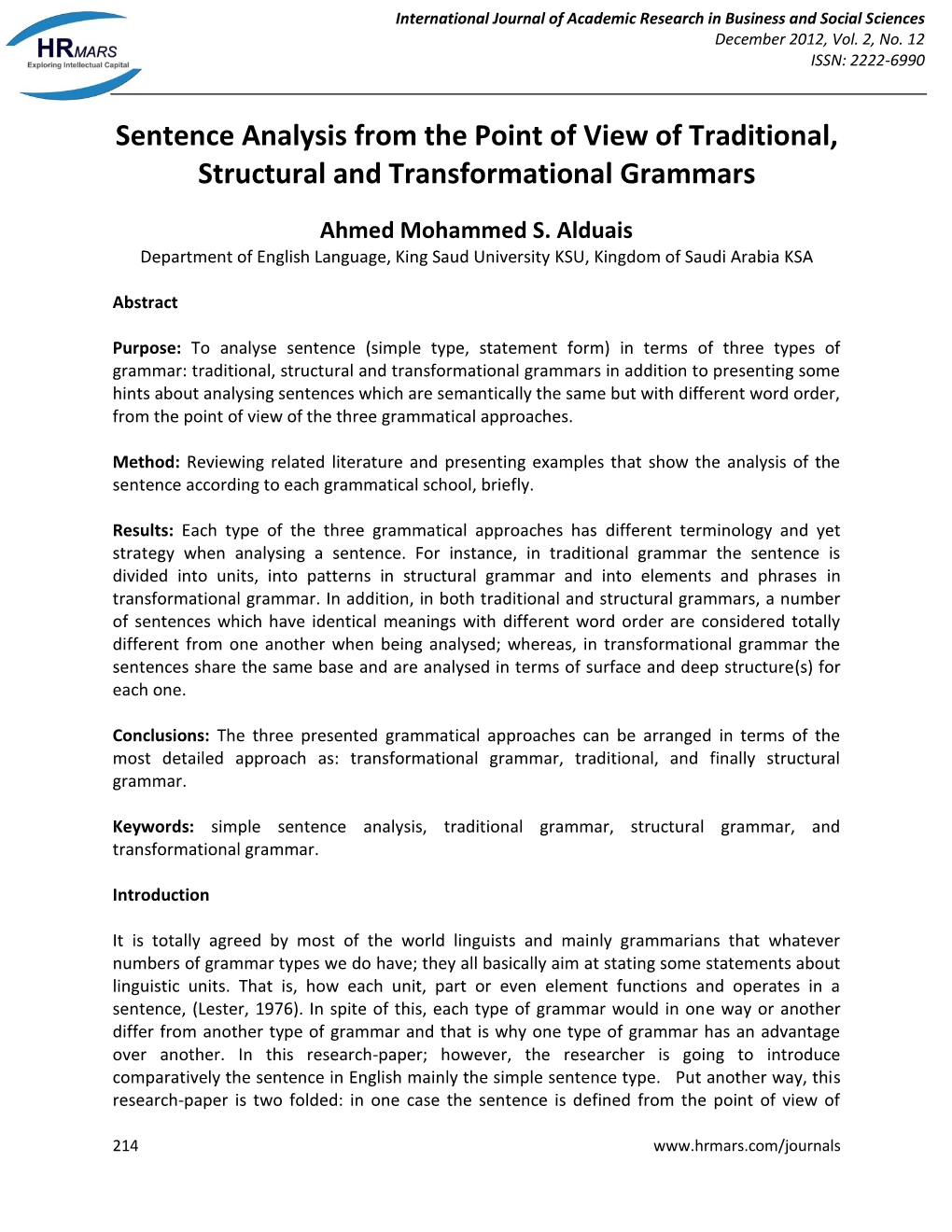 Sentence Analysis from the Point of View of Traditional, Structural and Transformational Grammars