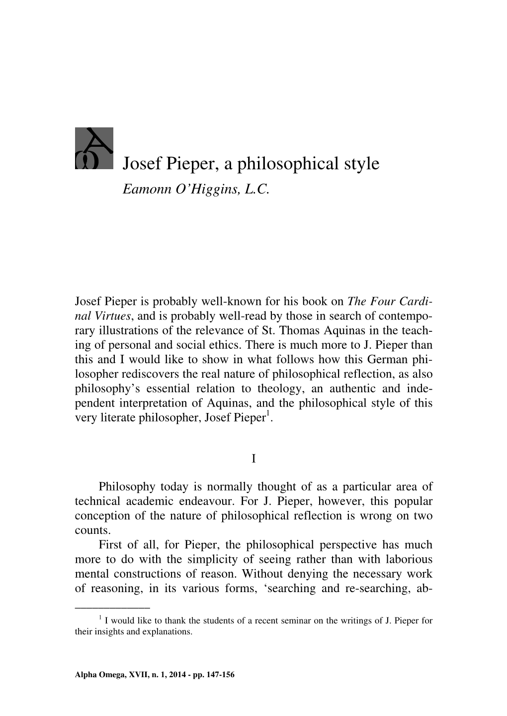 Josef Pieper, a Philosophical Style Eamonn O’Higgins, L.C