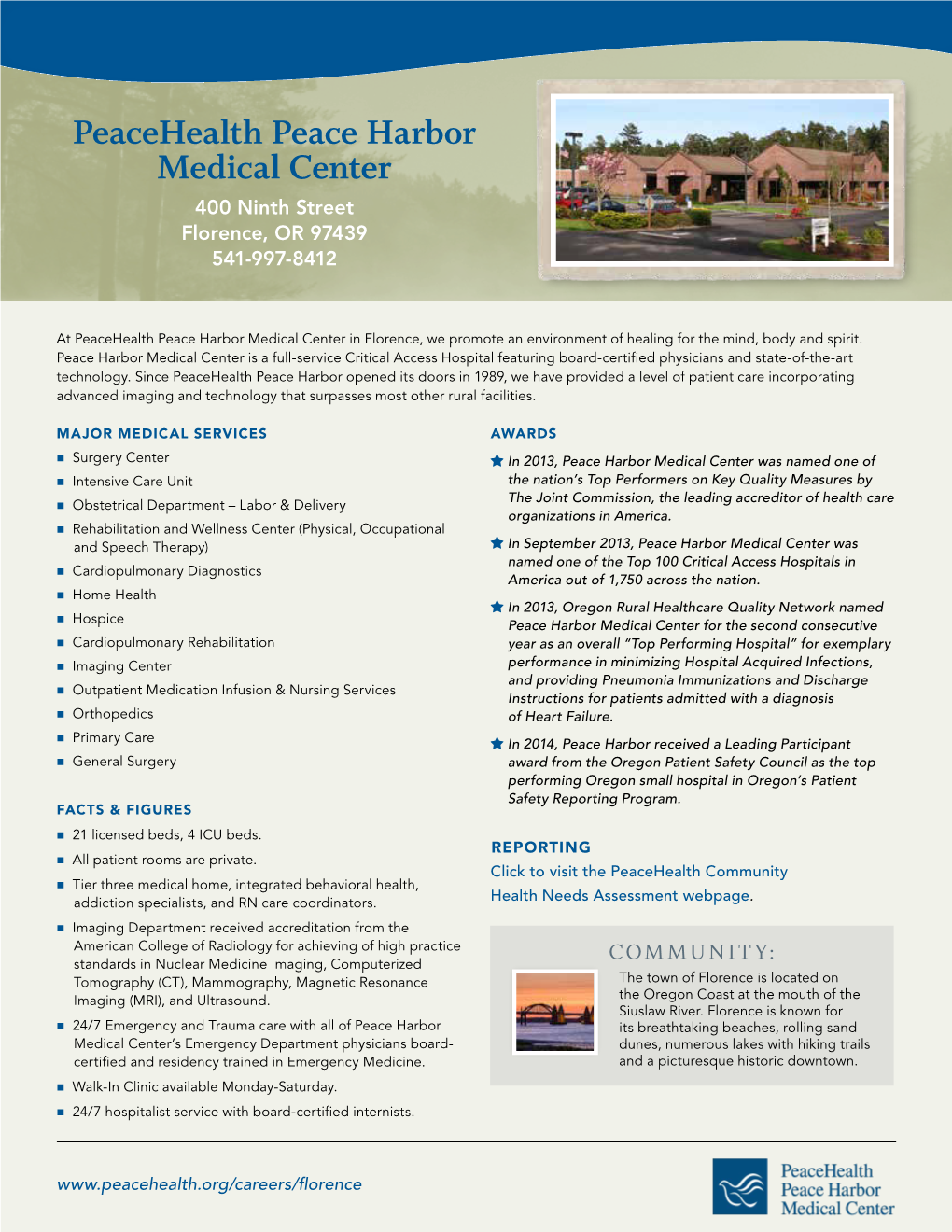 Peacehealth Peace Harbor Medical Center 400 Ninth Street Florence, OR 97439 541-997-8412