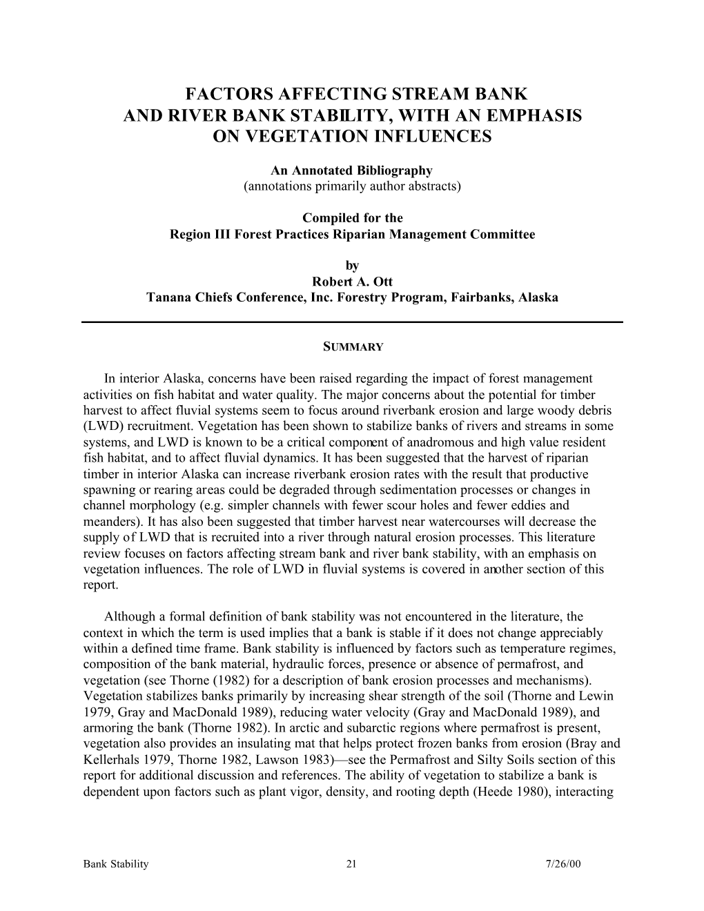 Factors Affecting Stream Bank and River Bank Stability, with an Emphasis on Vegetation Influences