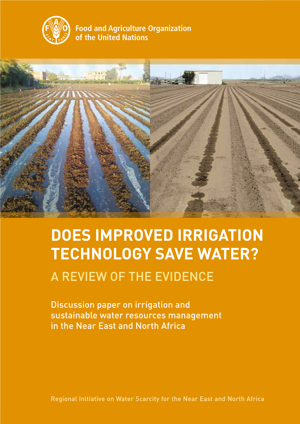 Does Improved Irrigation Technology Save Water? a Review of the Evidence