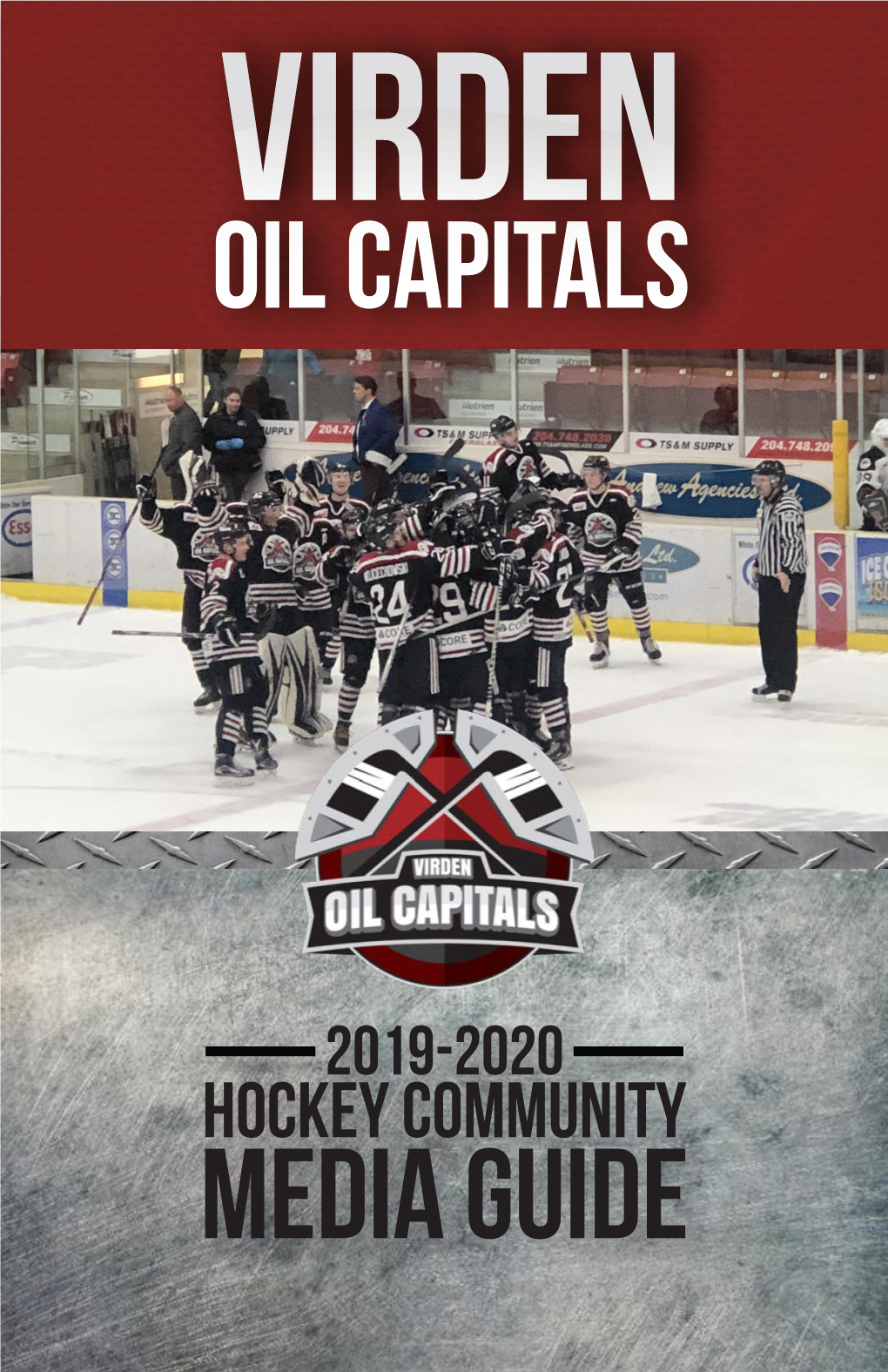 MEDIA Guideguide Virden Minor Hockey VCI Bears Westman Wolverines VIRDEN OIL CAPITALS FOUNDATION