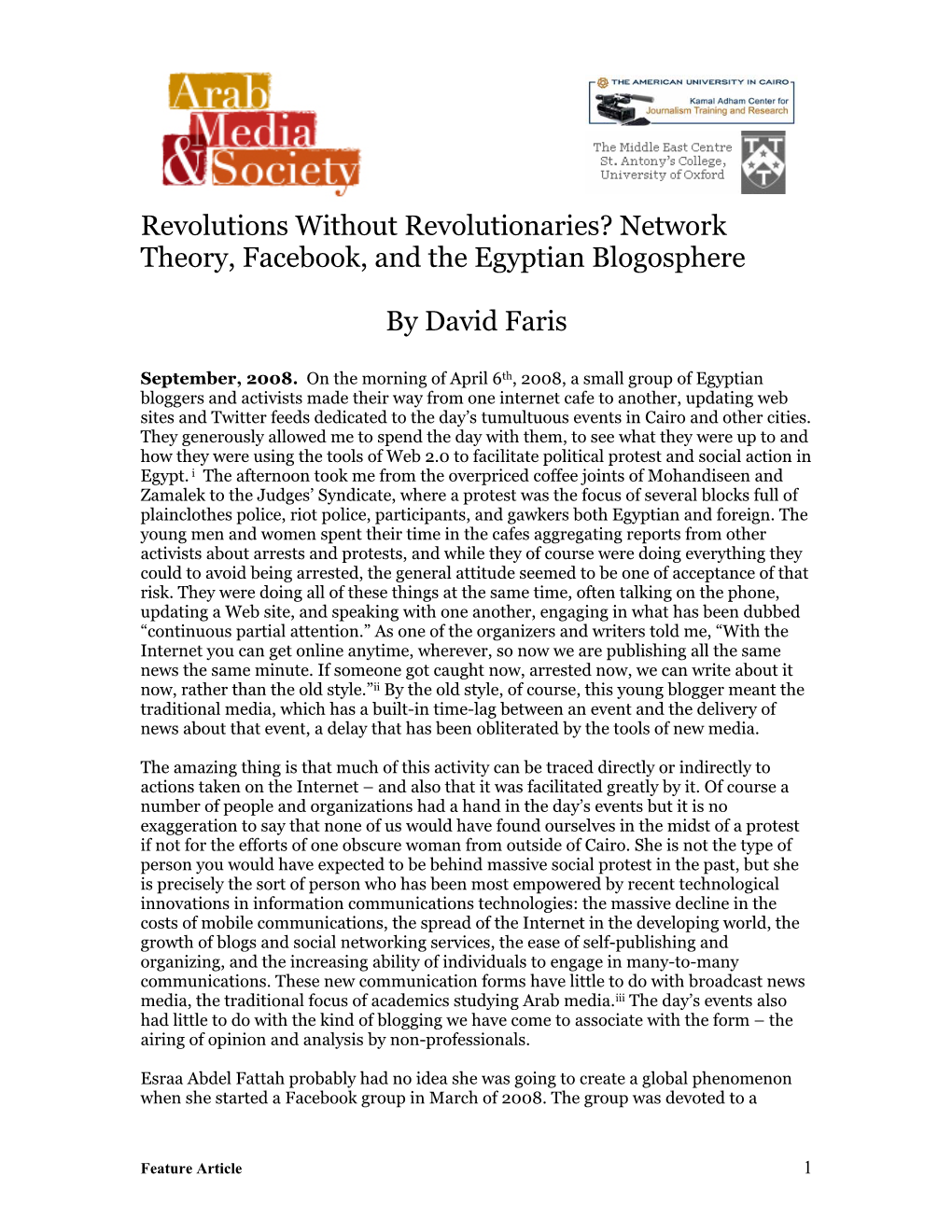 Revolutions Without Revolutionaries? Network Theory, Facebook, and the Egyptian Blogosphere by David Faris