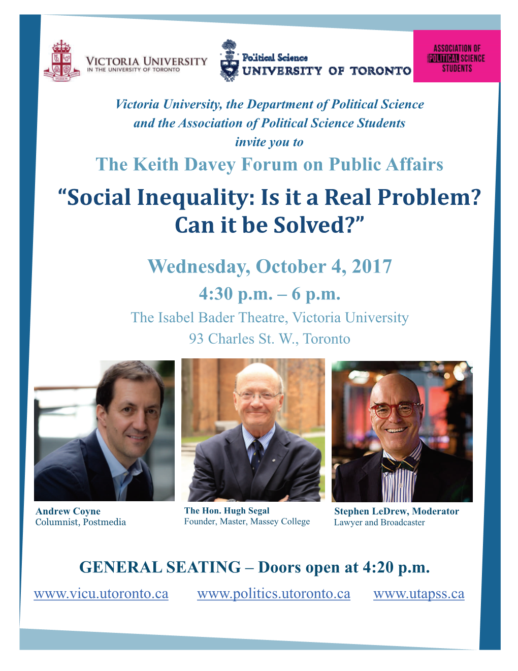 “Social Inequality: Is It a Real Problem? Can It Be Solved?” Wednesday, October 4, 2017 4:30 P.M