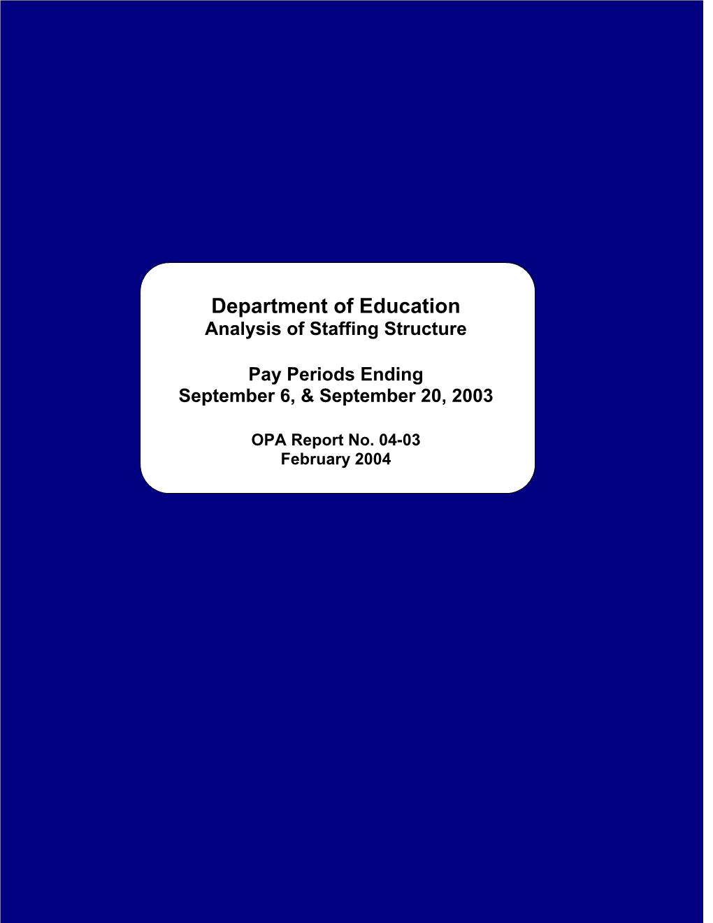 Department of Education Analysis of Staffing Structure