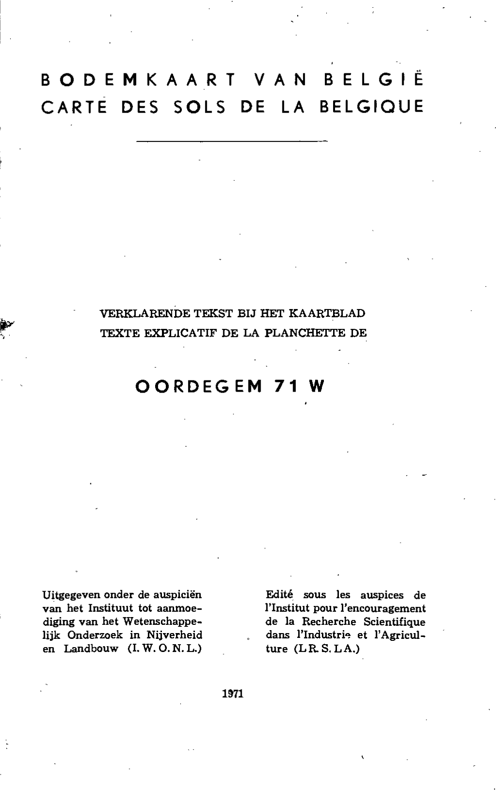 B O D E M K a a R T V a N B E L G I Ë Carte Des Sols De La Belgique Oordegem 71 W