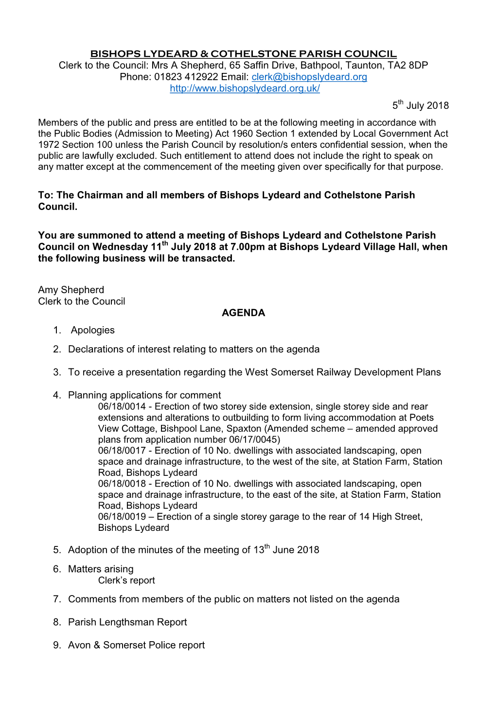 BISHOPS LYDEARD & COTHELSTONE PARISH COUNCIL Clerk to the Council: Mrs a Shepherd, 65 Saffin Drive, Bathpool, Taunton, TA2 8