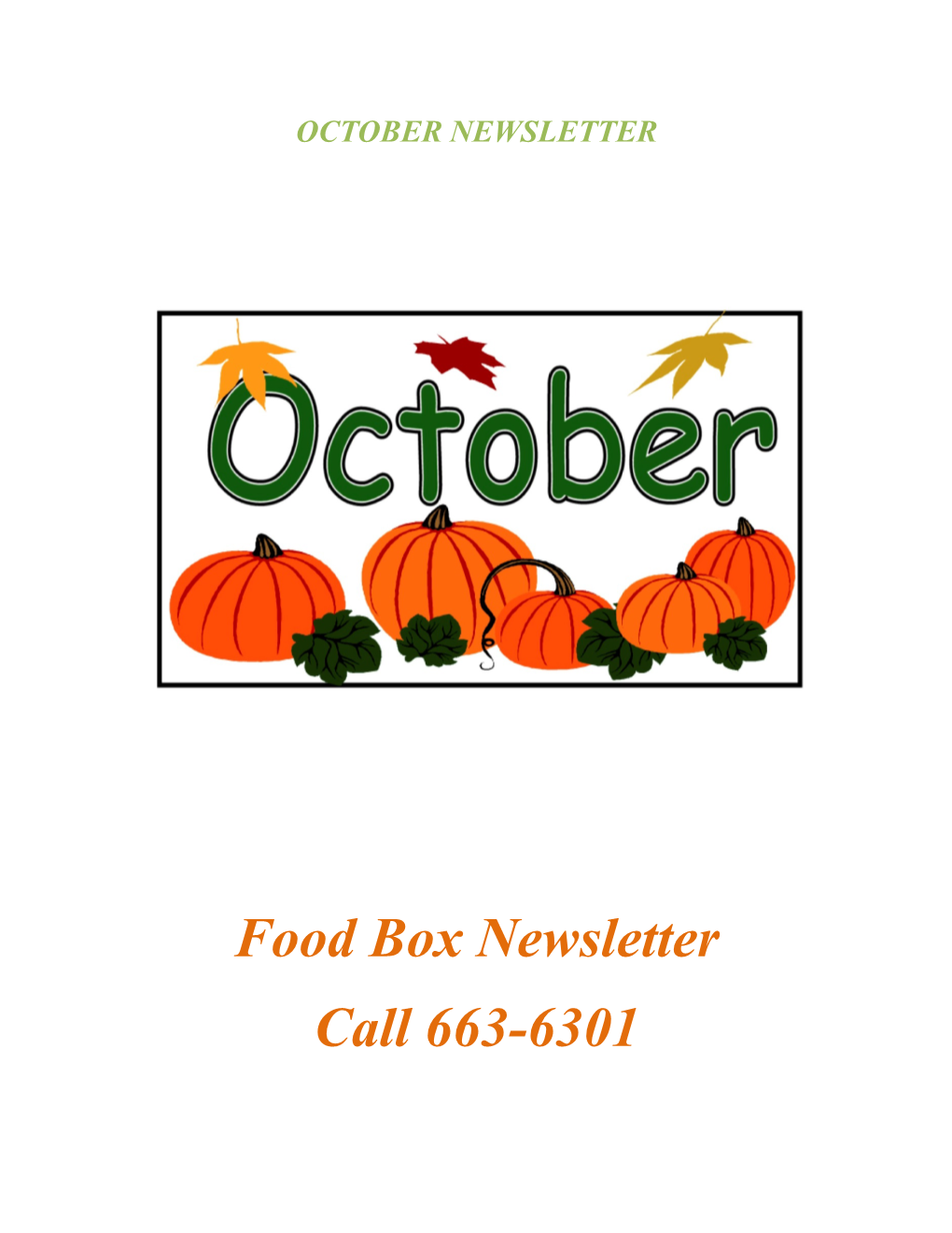 Food Box Newsletter Call 663-6301