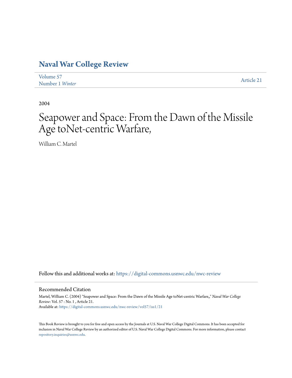 Seapower and Space: from the Dawn of the Missile Age Tonet-Centric Warfare, William C