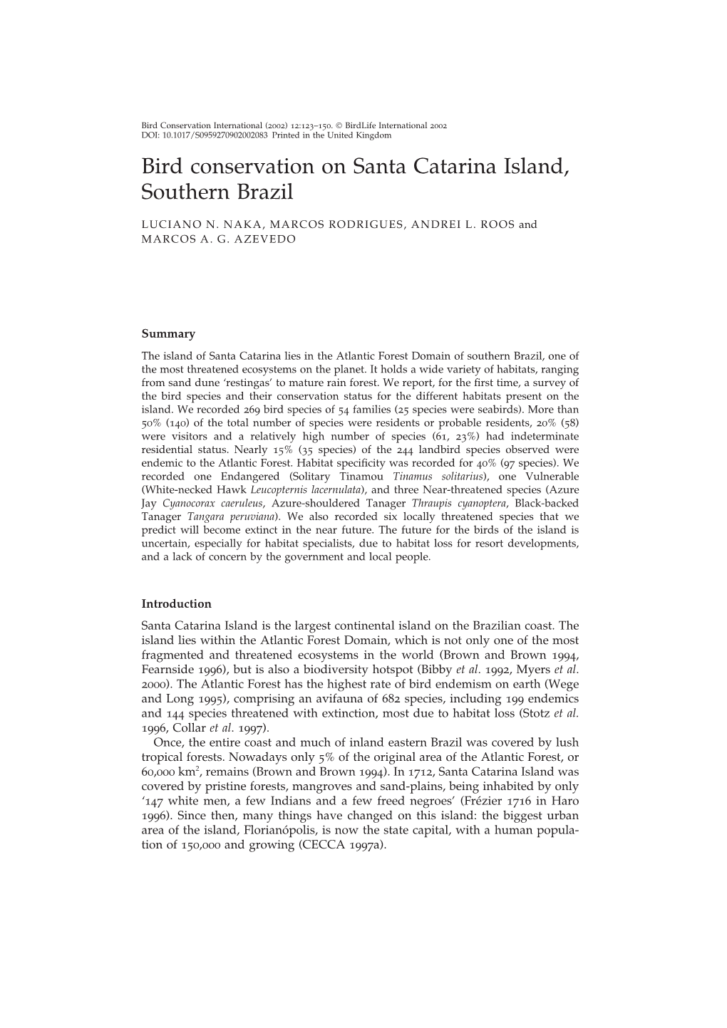 Bird Conservation on Santa Catarina Island, Southern Brazil