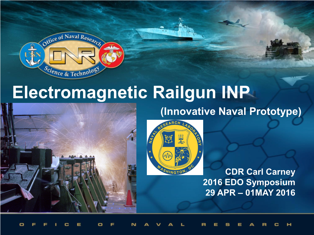 Electromagnetic Railgun INP (Innovative Naval Prototype)