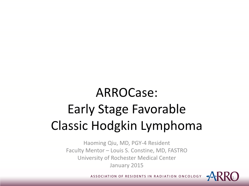 ARRO Case Early Stage Hodgkin's Lymphoma