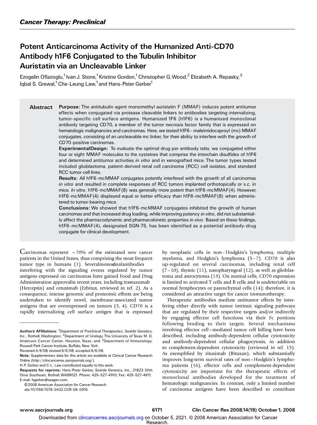 Potent Anticarcinoma Activity of the Humanized Anti-CD70 Antibody