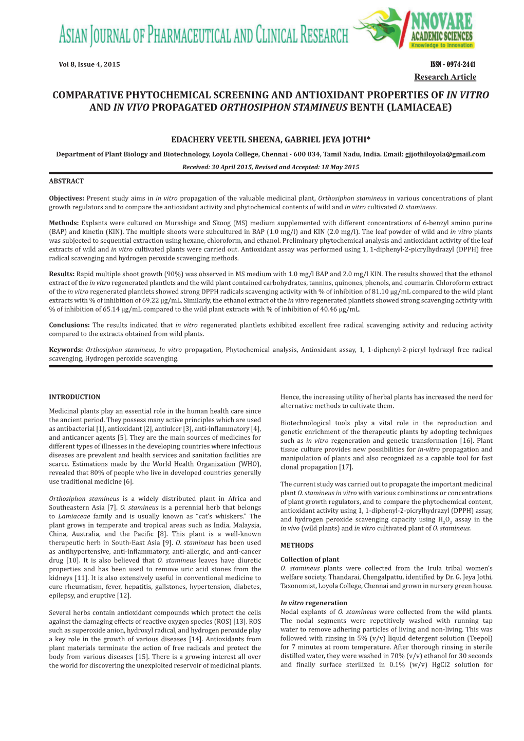 Comparative Phytochemical Screening and Antioxidant Properties of in Vitro and in Vivo Propagated Orthosiphon Stamineus Benth (Lamiaceae)