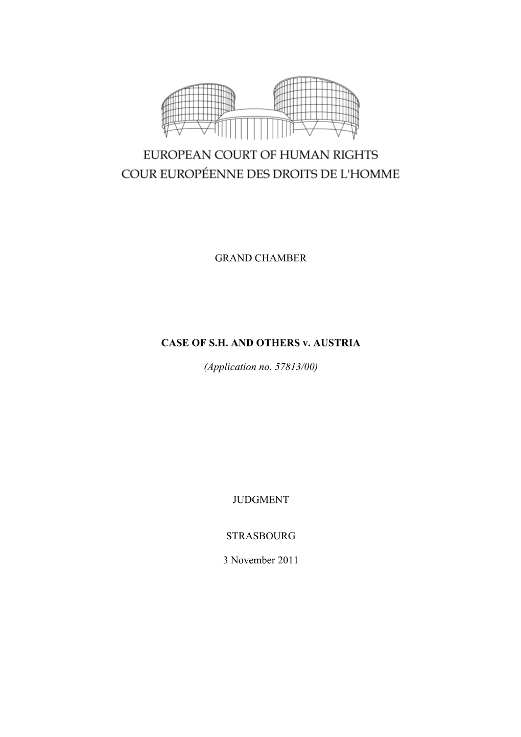 GRAND CHAMBER CASE of S.H. and OTHERS V. AUSTRIA