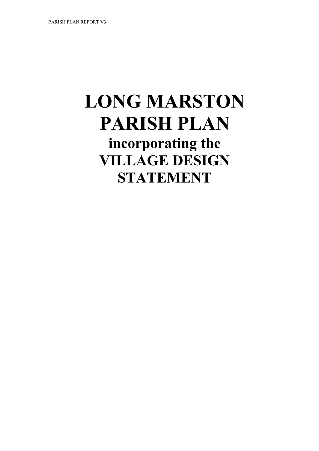 LONG MARSTON PARISH PLAN Incorporating the VILLAGE DESIGN STATEMENT