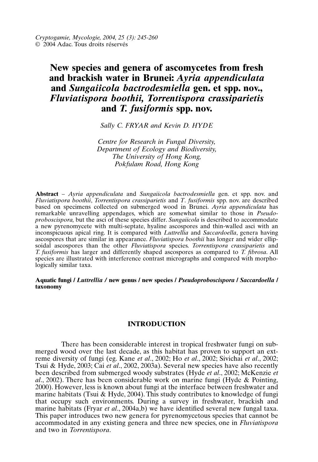 New Species and Genera of Ascomycetes from Fresh and Brackish Water in Brunei: Ayria Appendiculata and Sungaiicola Bactrodesmiella Gen