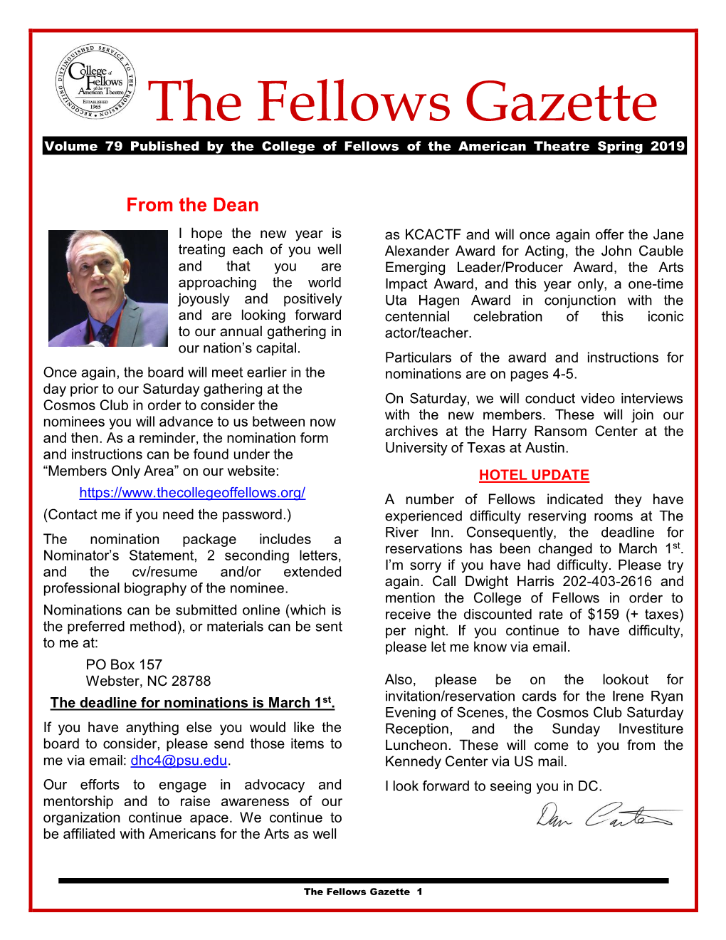 The Fellows Gazette Volume 79 Published by the College of Fellows of the American Theatre Spring 2019