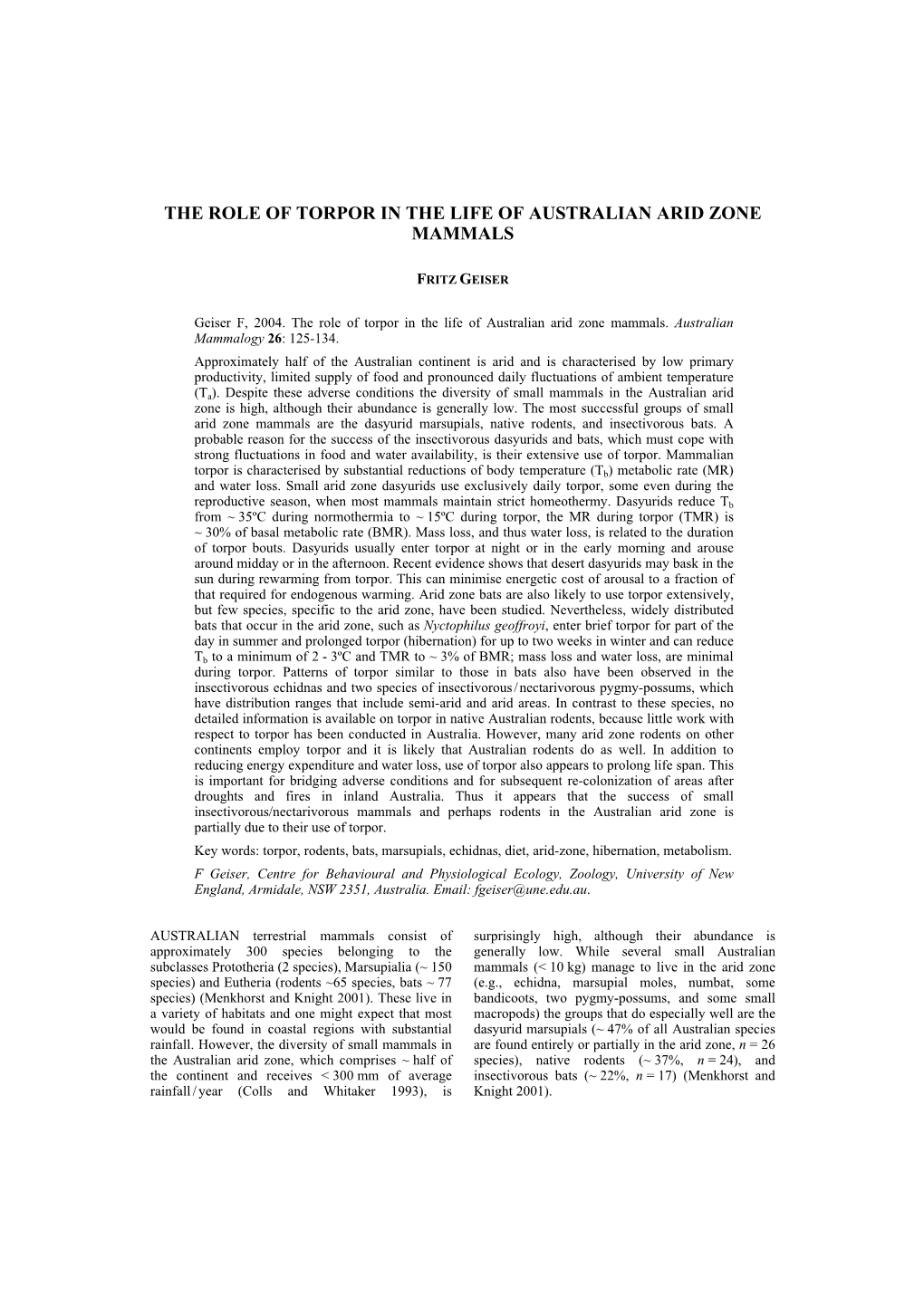 The Role of Torpor in the Life of Australian Arid Zone Mammals