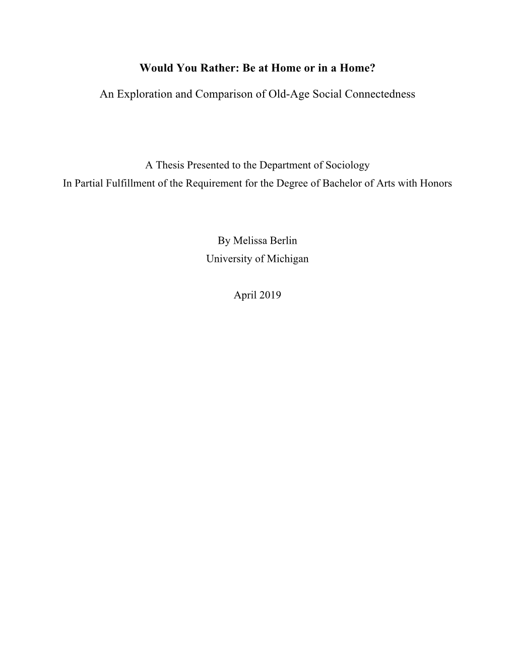 An Exploration and Comparison of Old-Age Social Connectedness