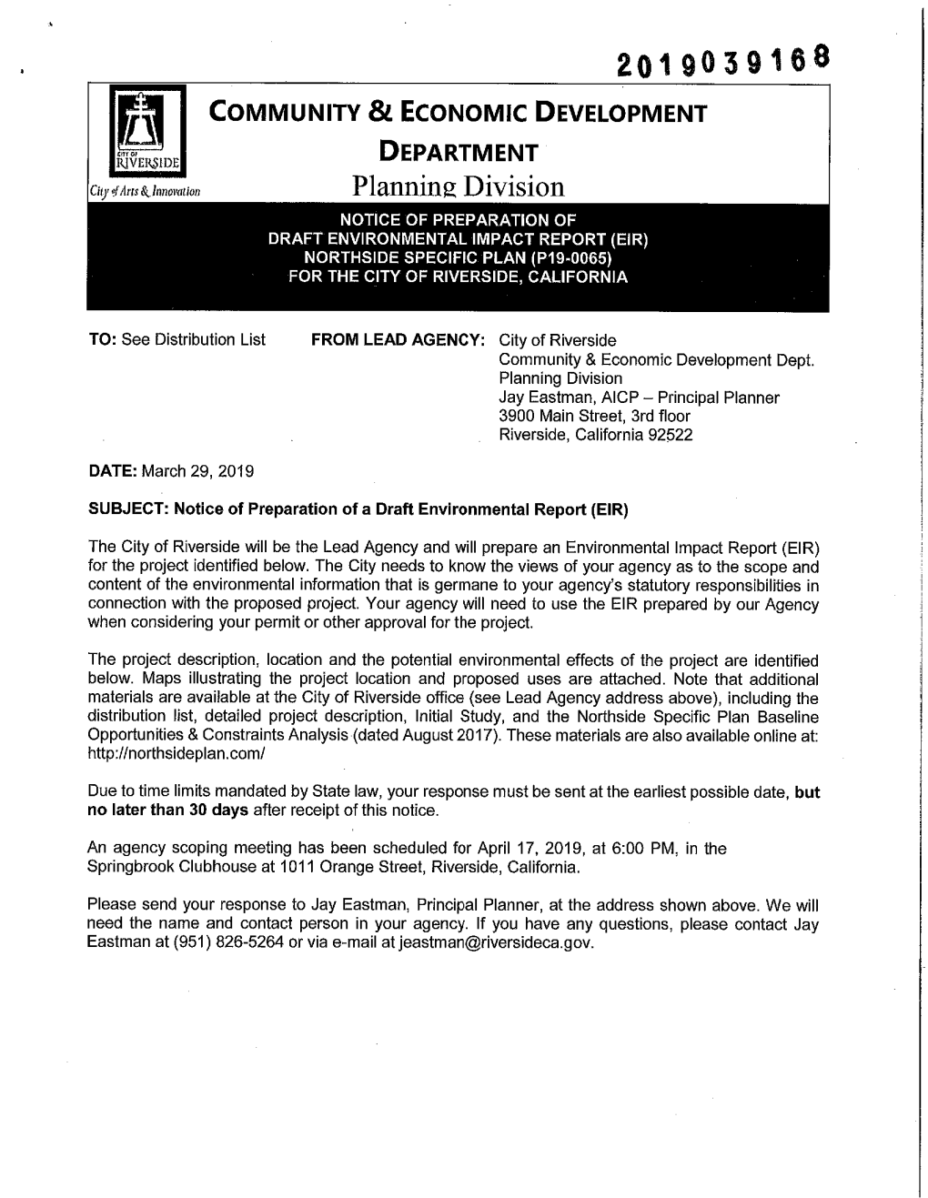 Planning Division NOTICE of PREPARATION of DRAFT ENVIRONMENTAL IMPACT REPORT (EIR) NORTHSIDE SPECIFIC PLAN (P19-0065) for the CITY of RIVERSIDE, CALIFORNIA