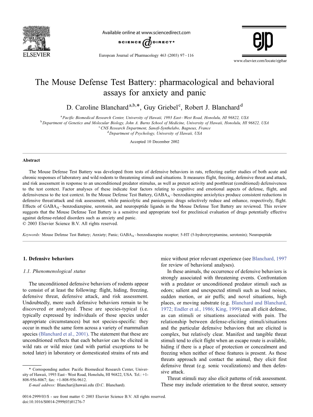 The Mouse Defense Test Battery: Pharmacological and Behavioral Assays for Anxiety and Panic