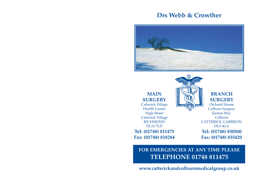 TELEPHONE 01748 811475 Drs Webb & Crowther