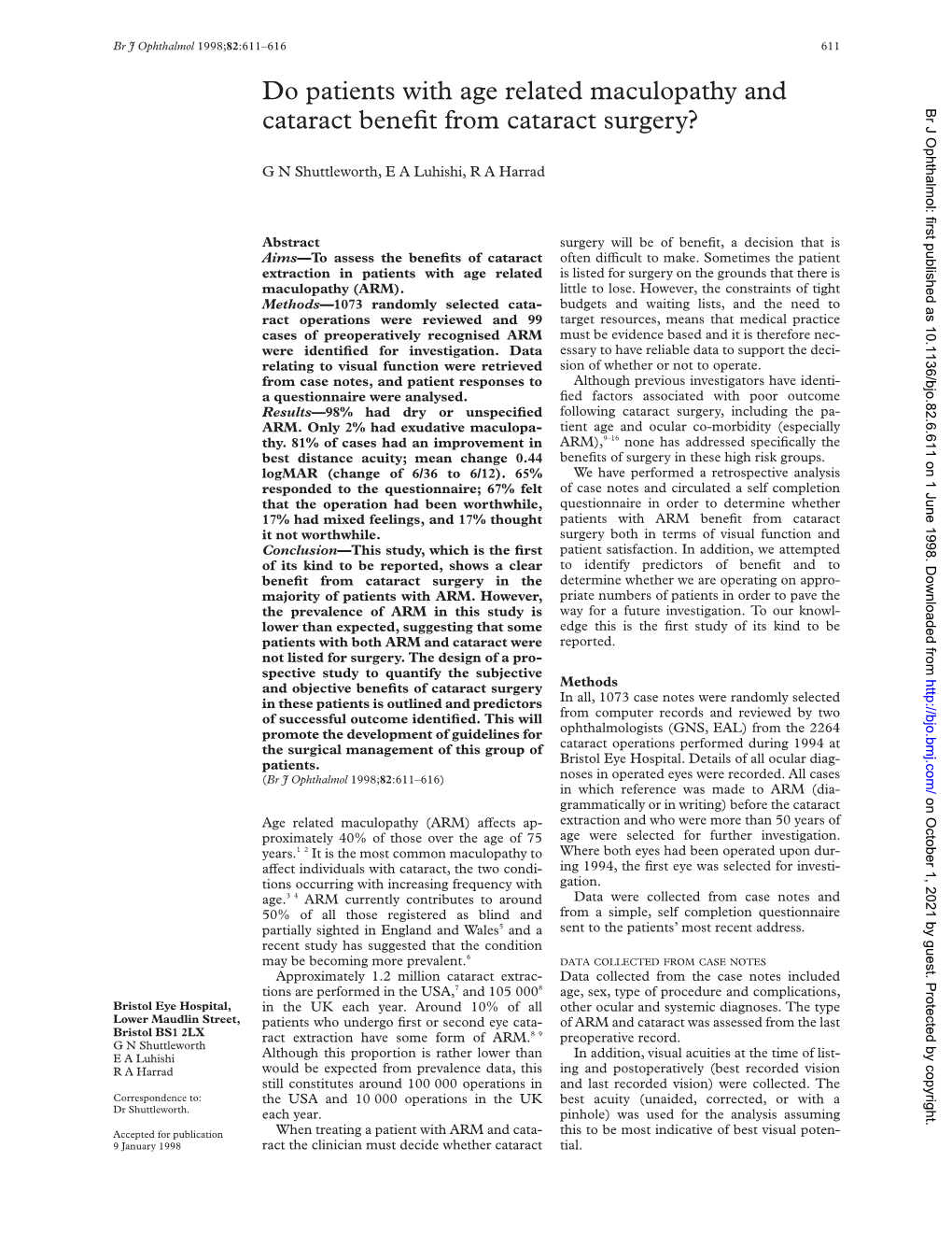 Do Patients with Age Related Maculopathy and Cataract Benefit