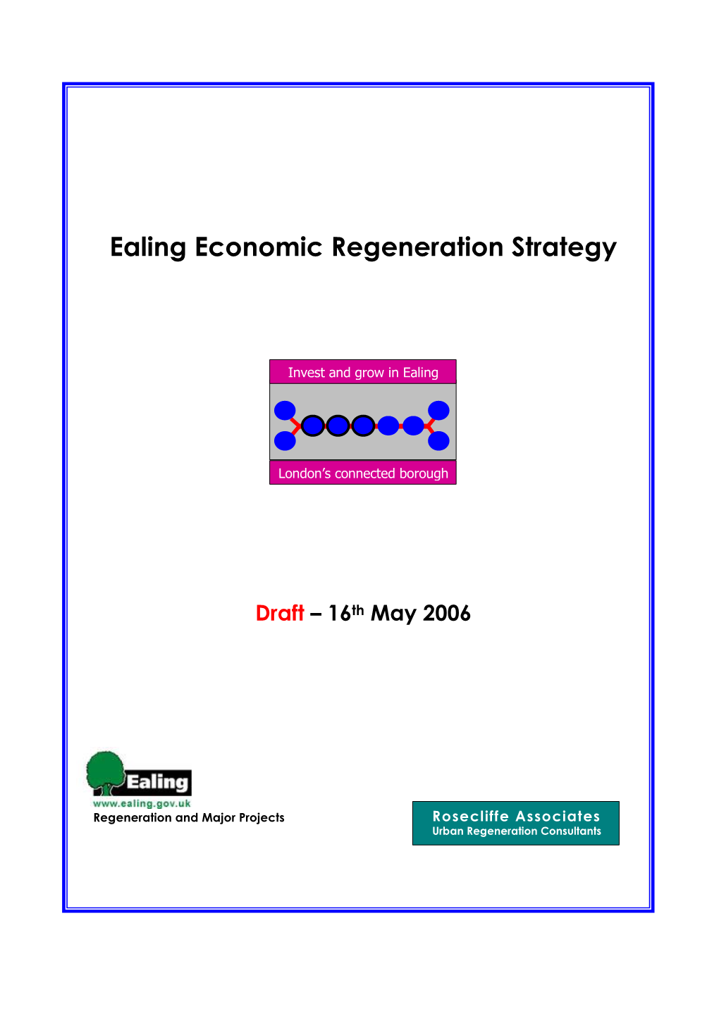 Draft Ealing ERS Summary