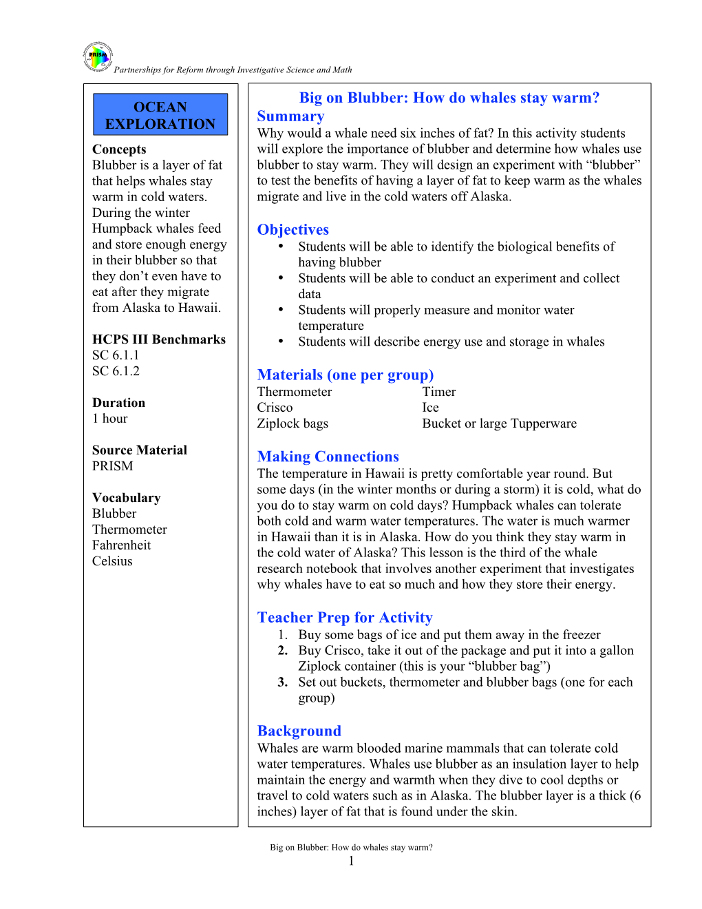 Big on Blubber: How Do Whales Stay Warm? Summary Objectives