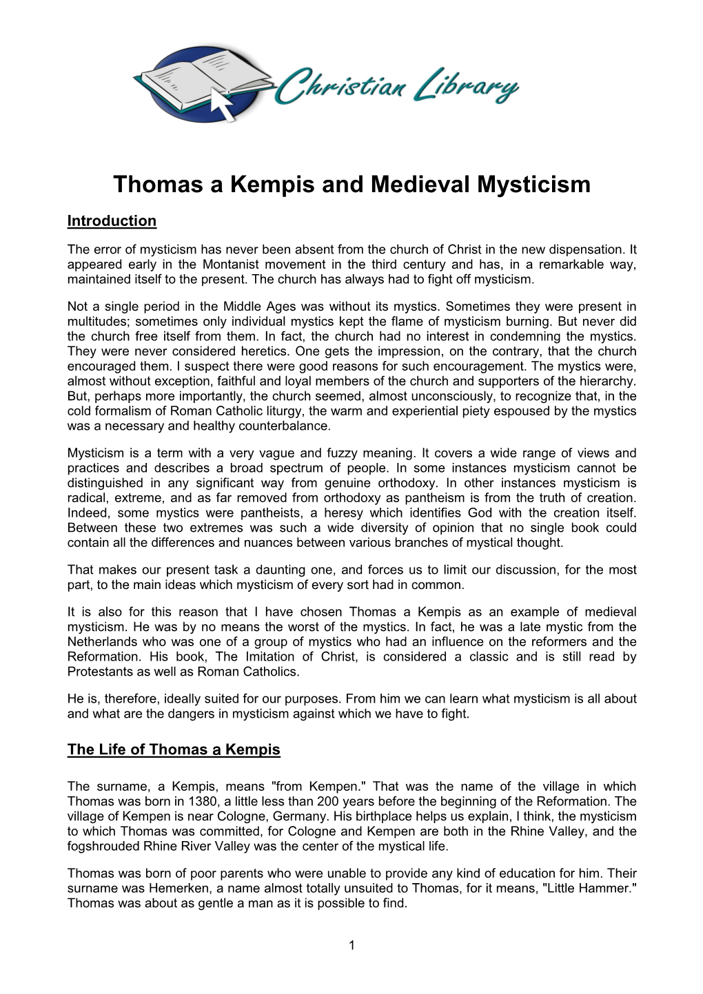 Thomas a Kempis and Medieval Mysticism