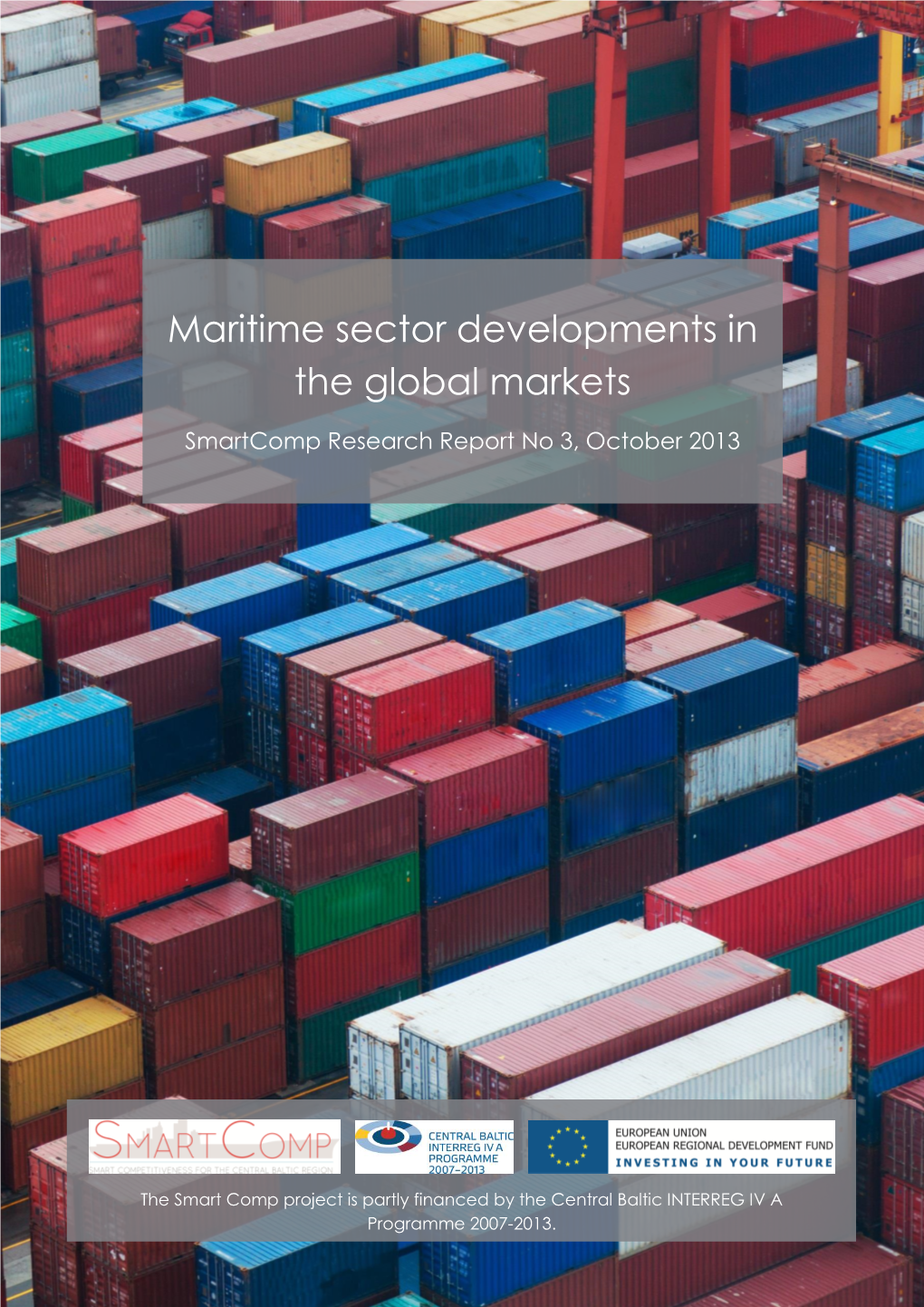 Maritime Sector Developments in the Global Markets