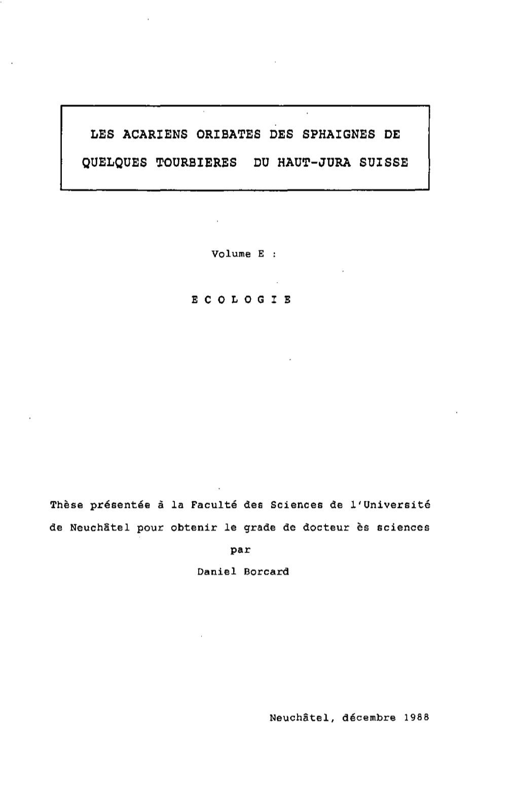 Les Acariens Oribates Des Sphaignes De Quelques Tourbieres Du Haut-Jura Suisse