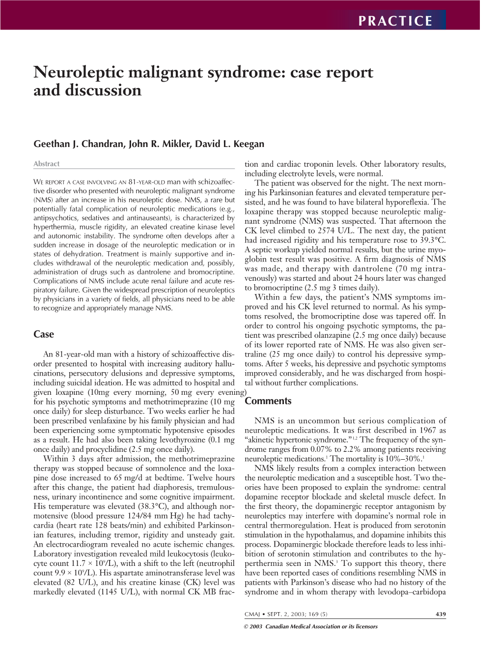 Neuroleptic Malignant Syndrome: Case Report and Discussion