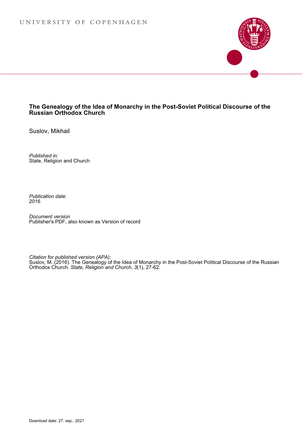 Genealogy of the Idea of Monarchy in the Post-Soviet Political Discourse of the Russian Orthodox Church