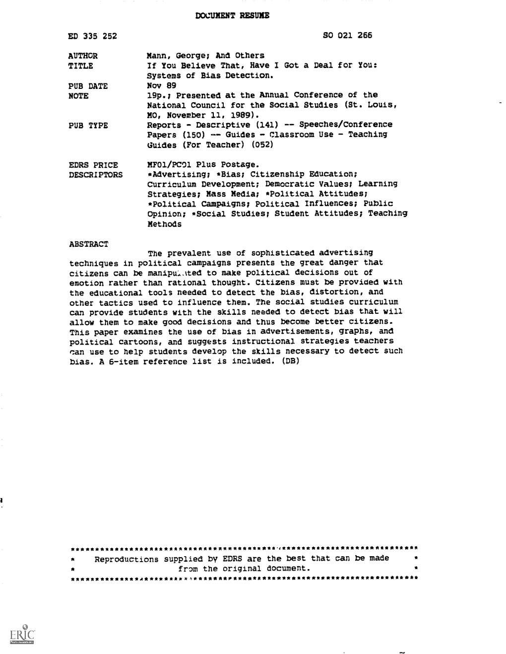 Systems of Bias Detection. PUB DATE Nov 89 NOTE 19P.; Presented at the Annual Conference of the National Council for the Social Studies (St